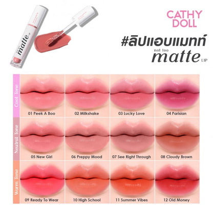 Cathy Doll Not Too Matte Lip